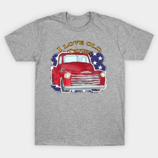 I Love Old Trucks T-Shirt